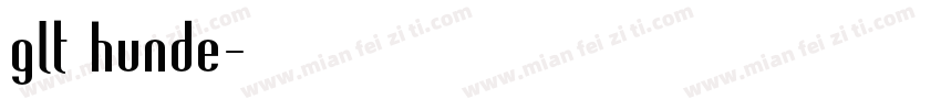 glt hunde字体转换